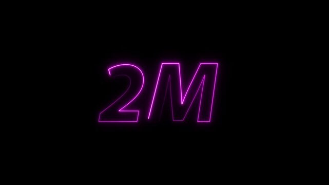 Neon 2M Followers Counter Animation | Social Media Milestone Celebration | Glowing Neon Number Counter 4K