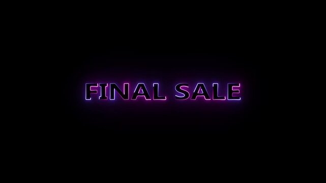 blue and pink color glowing neon final sale text animation on black background. - Powered by Adobe