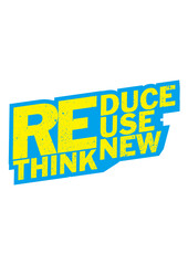 Reduce Reuse Renew Rethink 2