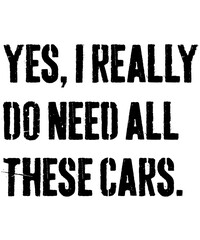 yes i really do need all this cars png