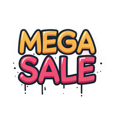 Colorful text announcing a "Mega Sale" with a playful, bold font style.