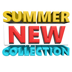 Bright 3d text announcing summer new collection