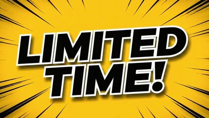 Limited Time Offer, Urgent Sale, Flash Sale, Quick Deal, Time Sensitive, Exclusive Offer.