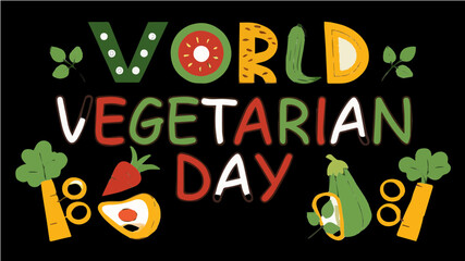 Fototapeta premium Colorful illustration celebrating World Vegetarian Day with stylized lettering and vegetable icons on a black background.