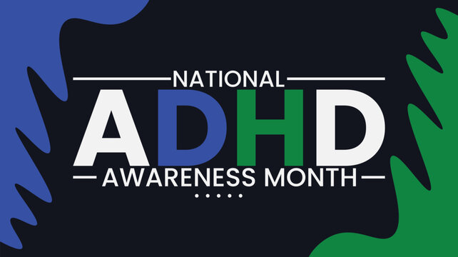 ADHD Awareness Month in October. Vector illustration suitable for holiday concept backgrounds, placards design templet