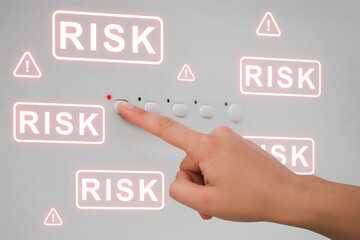 Woman pressing button, words Risk and warning signs