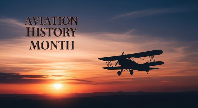 Aviation History Month celebrated with vintage biplane silhouette flying through sunset sky, honoring past milestones in flight - Powered by Adobe