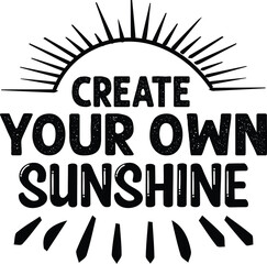 Create Your Own Sunshine SVG