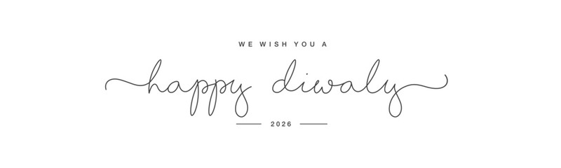 We wish you a Happy Diwali 2026 new beautiful thin handwritten lettering typography design on white background