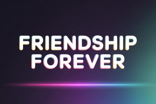 Celebrate enduring bonds with this vibrant 'Friendship Forever' text, perfect for social media, cards, and gifts that capture lasting connections and cherished memories.