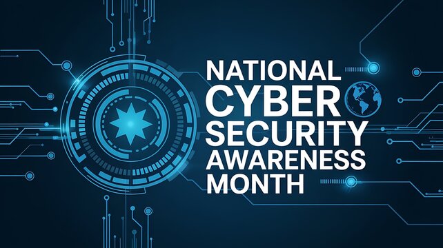 National cyber security awareness month digital graphic with glowing futuristic circuit board and abstract technology elements