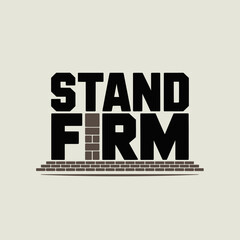 Fototapeta premium Bold black text reads stand firm above subtle horizontal stripes and detailed text on a light beige square background design element for strength and resilience concepts vector