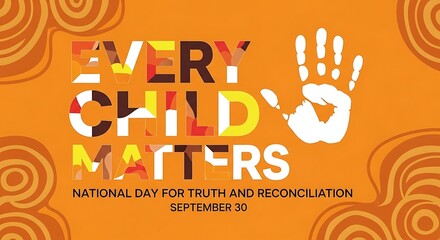 Every child matters national day for truth and reconciliation