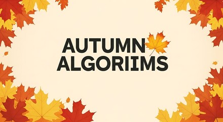 Autumn themed text with decorative leaves on a beige background
