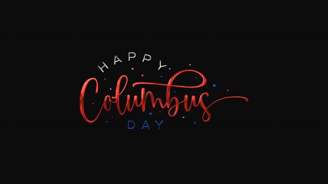 Happy columbus day written in a decorative stylized font perfect for holiday banners, social media posts, greeting cards, and presentations.