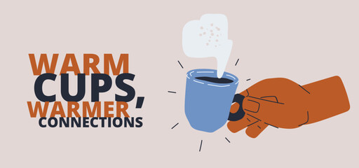 Vector illustration of coffee mug with warm message symbolizing comfort and relaxation