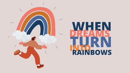 Vector illustration of rainbow with slogan symbolizing hope, equality and optimism