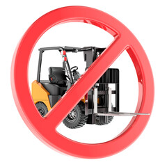 Forklift truck with a red prohibition sign, 3D rendering