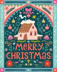 Merry Christmas greeting card, folk art. Vector house, lettering, floral elements, snowflakes, and ornaments.
