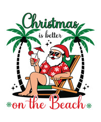 Christmas Is Better On The Beach T Shirt Design Holiday Summer Graphic Artwork