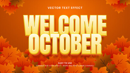 editable text effect welcome october 3d style premium vector