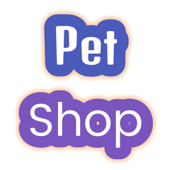 Pet Shop: White Typography with Orange Glow on Blue and Purple Backgrounds &ndash; Colorful Design for Animal Retail, Pet Supplies, and Commercial Marketing Use