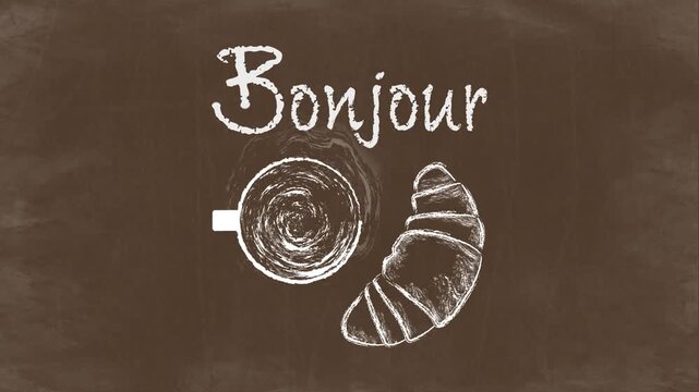 Chalk Style Coffee Cup and Croissant Animation with "Bonjour" Text on Brown Chalkboard Background