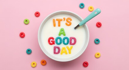 Colorful Cereal Letters Spelling ‘It’s a Good Day’ in Milk Bowl