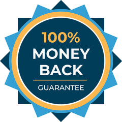 100 Percent Money Back Guarantee Badge with Blue and Gold Colors