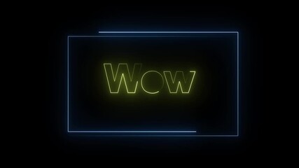 Wow text neon pink with blue glowing lines black background 4k. Animated Wow neon sign pink text blue lines 4k ultra hd. - Powered by Adobe