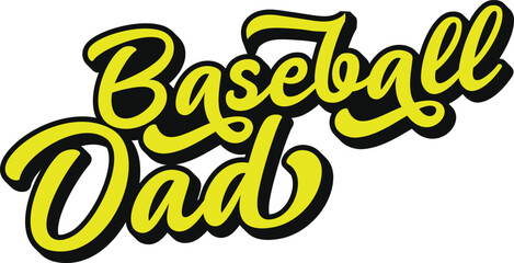 Obraz premium Baseball Dad retro groovy 3D script lettering with bold black shadow sticker