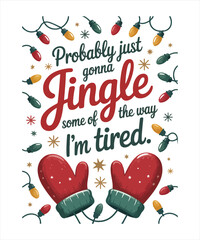 Probably just gonna jingle some of the way i&rsquo;m tired 