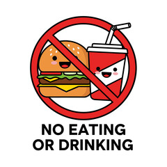 No eating or drinking sign with cartoon burger and soda.