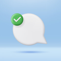 3D white speech bubble with green round and checkmark isolated on background. Approved checkmark and social media message. Minimalist cartoon icon. 3D vector render illustration.