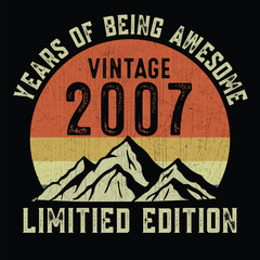 Year of being awesome vintage 2007 limited edition t shirt design