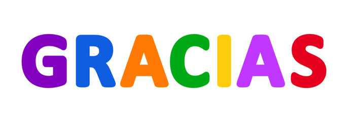 GRACIAS - thank you text in spanish language, colorful letters - vector