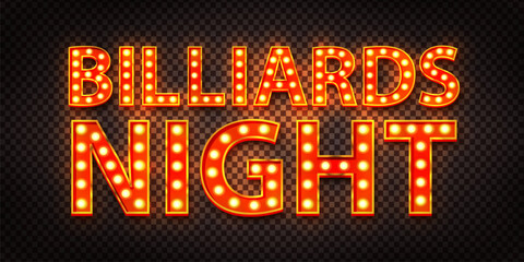 Vector marquee neon sign of Billiards Night isolated on transparent background.