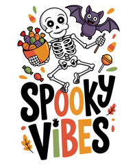 Cute Skeleton and Bat Halloween "Spooky Vibes" Vector Illustration