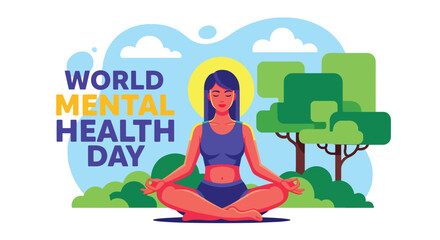 Flat style illustration of a woman meditating outdoors for World Mental Health Day, representing mindfulness, inner peace, and the importance of balance for emotional wellbeing