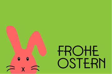 German text Frohe Ostern Happy Easter