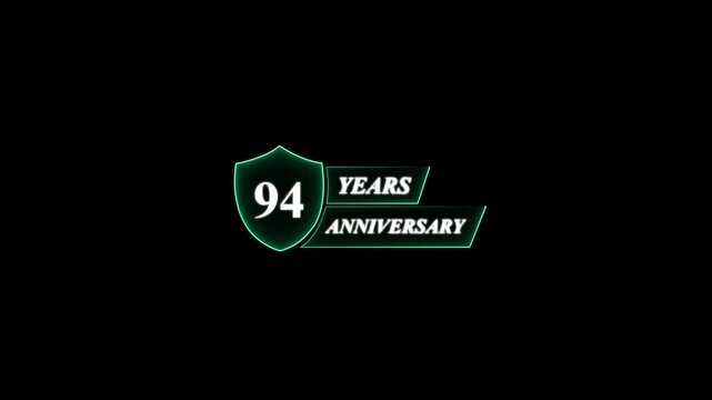 Ninety Four Years Anniversary Shield Logo Design celebration . Glowing neon  Anniversary animation and black background.
