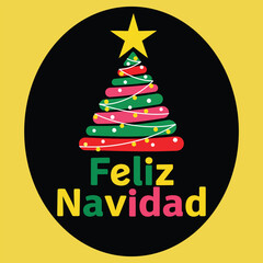 Feliz Navidad calligraphic lettering Christmas tree Winter vector Design for t shirt, posters, greeting card, stickers   Print