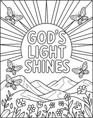 Christian bible verse coloring page with quote god's light shines and beautiful decoration black line art vector illustration outline coloring book design for kids and adults