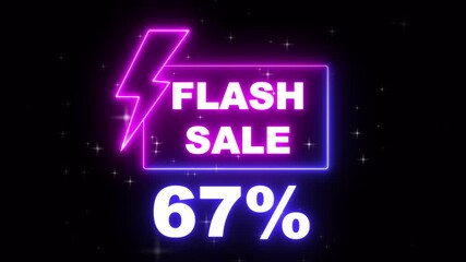 67% Flash sale shopping neon sign fluorescent light glowing banner background. black friday, big sale event for shop, retail, resort, bar display promotion business concept. - Powered by Adobe