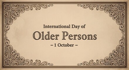 International day of older persons with vintage frame and october 1st date