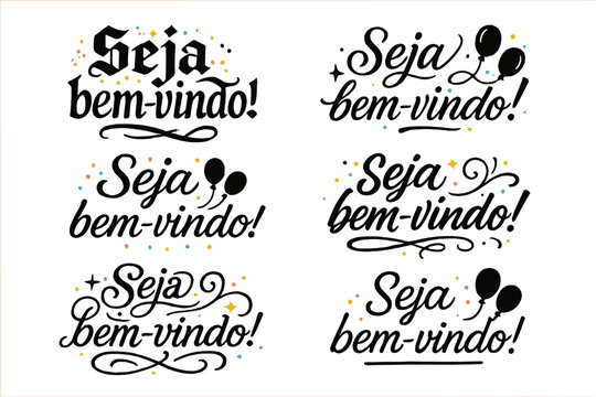 Variedades de Caligrafia. Seja bem vindo!. Create a calligraphy lettering illustration of the phrase: Seja bem