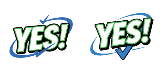 YES! Comic book style word sticker with check mark and swooshes, brightly colored, expressing agreement, approval, or success.