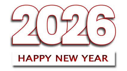 Happy New Year 2026 - logo text design for year change concept on transparent background - 3D Illustration