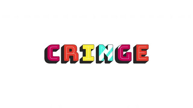 Animated slang cringe in bold typography. Gen z awkward, embarrassment lingo. Dislike, ugh. Meme reaction. Chunky 3D letters appearing sequentially with playful shine. Cartoon text reveal animation