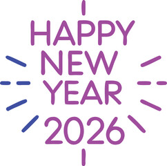 Vector graphic celebrating New Year 2026 with festive colors and cheerful design elements.